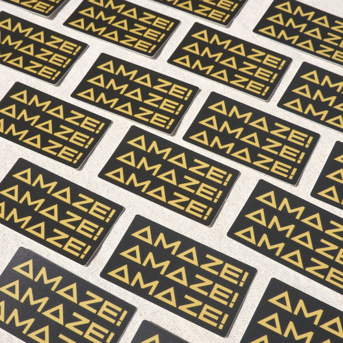 "AMAZE! AMAZE! AMAZE!" Sticker