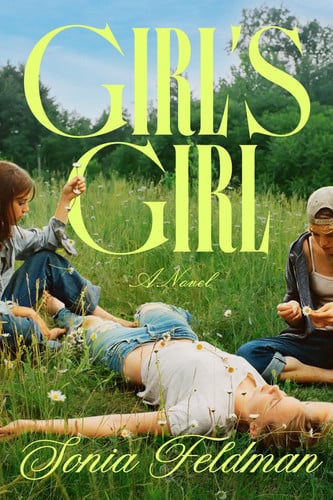 Cover of Girl's Girl: A Novel