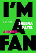 Cover of I'm a Fan A Novel