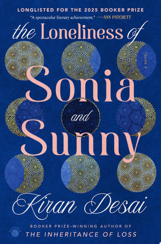 Cover of The Loneliness of Sonia and Sunny: A Novel