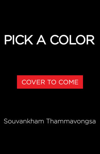 Cover of Pick a Color: A Novel
