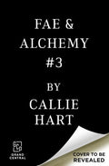 Cover of Fae and Alchemy Book 3 (Deluxe Limited Edition)