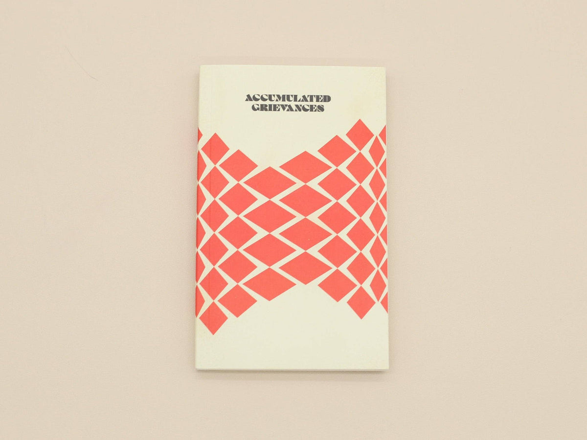Paperback Writers: Accumulated Grievances