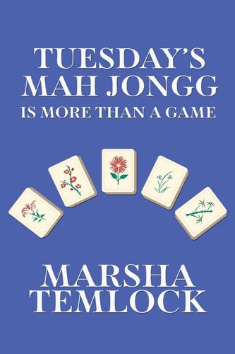 Cover of Tuesday's Mah Jongg Is More Than a Game