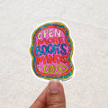 "Open More Books, Minds, & Doors" Sticker