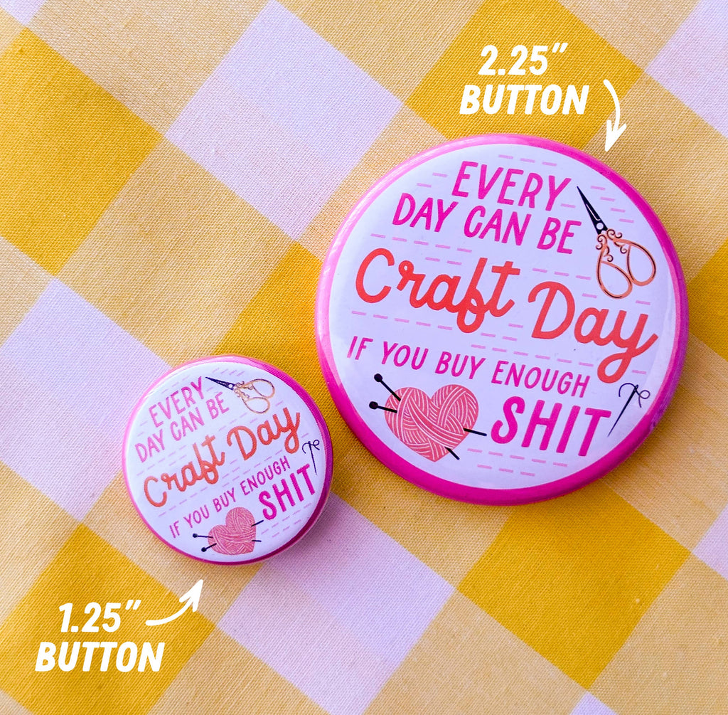 You're Doing Great (Button or Magnet!): Pin / 1.25"