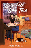 Cover of Love Felt Like This