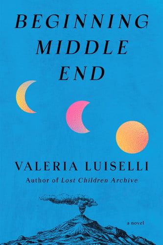 Cover of Beginning Middle End A Novel
