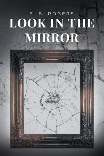 Cover of Look in the Mirror