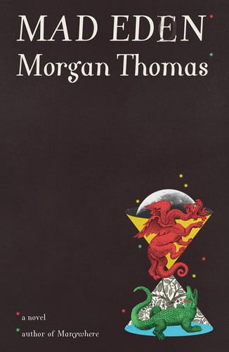 Cover of Mad Eden - A Novel