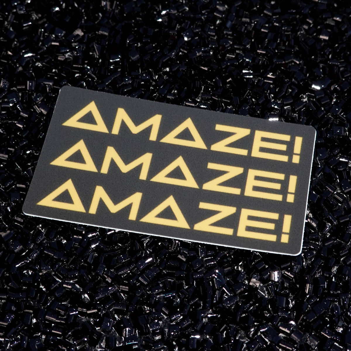 "AMAZE! AMAZE! AMAZE!" Sticker