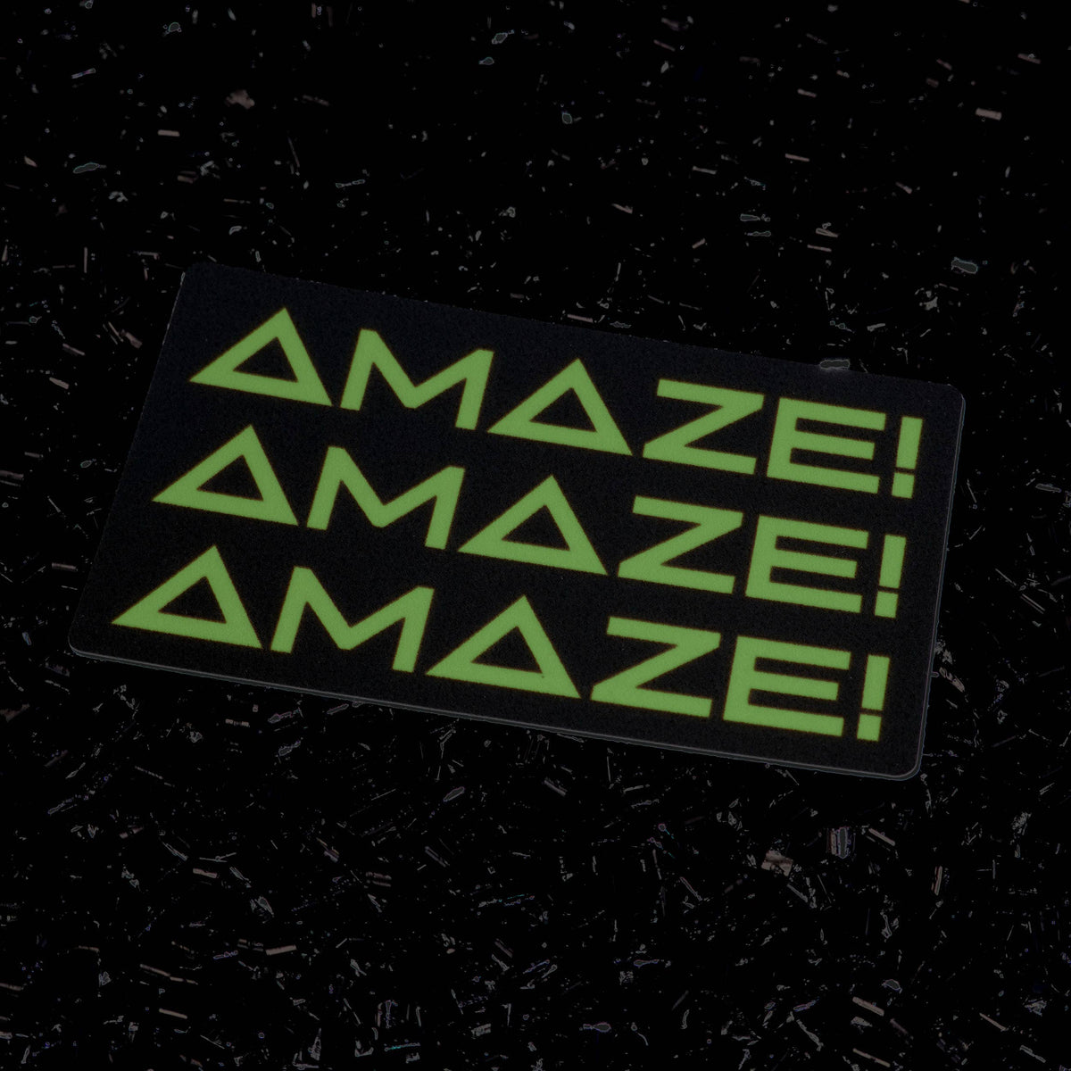 "AMAZE! AMAZE! AMAZE!" Sticker