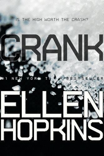 Cover of Crank (The Crank Trilogy)