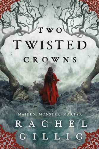 Cover of Two Twisted Crowns (The Shepherd King, 2)