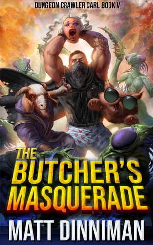 Cover of The Butcher's Masquerade (Dungeon Crawler Carl)