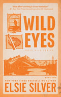 Cover of Wild Eyes (Rose Hill, 2)