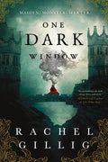 Cover of One Dark Window (The Shepherd King, 1)