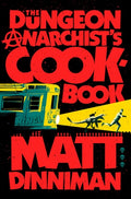 Cover of The Dungeon Anarchist's Cookbook (Dungeon Crawler Carl)