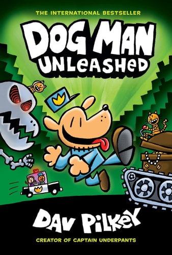 Cover of Dog Man Unleashed: A Graphic Novel (Dog Man #2): From the Creator of Captain Underpants (2)