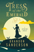 Cover of Tress of the Emerald Sea: A Cosmere Novel (Secret Projects)