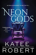 Cover of Neon Gods: A Scorchingly Hot Modern Retelling of Hades and Persephone (Dark Olympus, 1)