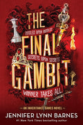 Cover of The Final Gambit (The Inheritance Games, 3)
