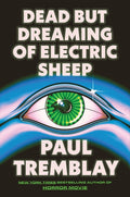 Cover of Dead but Dreaming of Electric Sheep: A Novel