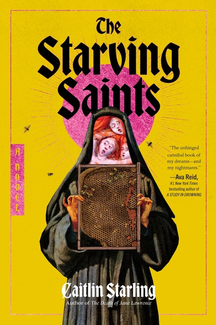Cover of The Starving Saints A Novel