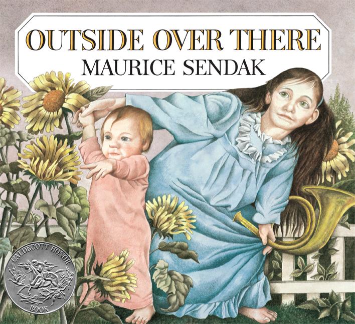 Cover of Outside Over There: A Caldecott Honor Award Winner (Caldecott Collection)