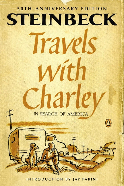 Cover of Travels with Charley in Search of America (Penguin Classics Deluxe Edition)