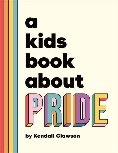 Cover of A Kids Book about Pride