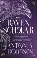 Cover of The Raven Scholar (Eternal Path Trilogy, 1)