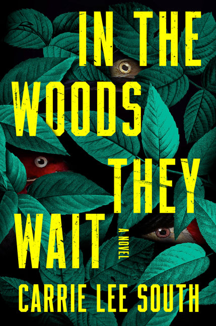 Cover of In the Woods They Wait