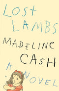 Cover of Lost Lambs A Novel