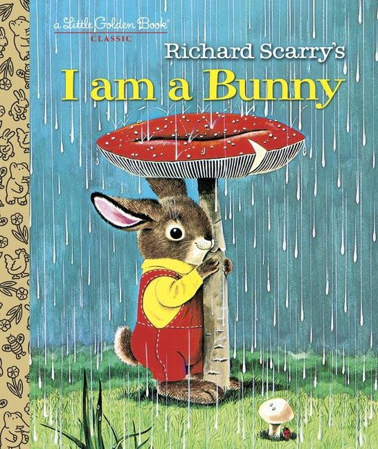 Cover of I Am A Bunny (Little Golden Book)