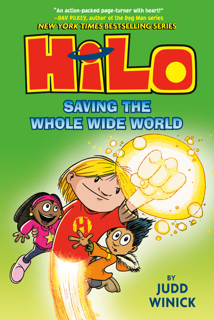 Cover of Hilo Book Saving The Whole Wide World