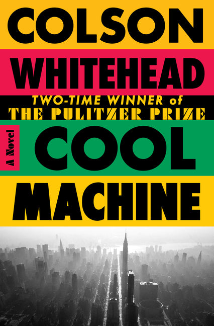 Cover of Cool Machine: A Novel (The Harlem Trilogy)