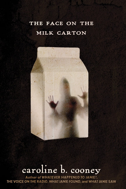 Cover of The Face on the Milk Carton (The Face on the Milk Carton Series)
