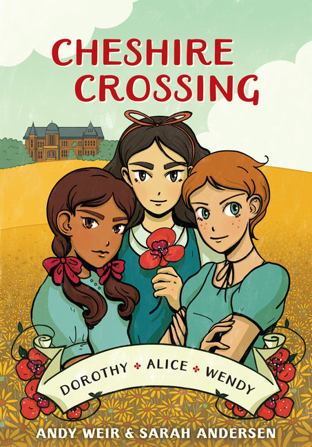 Cover of Cheshire Crossing: [A Graphic Novel]