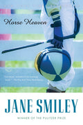 Cover of Horse Heaven: A Novel (Ballantine Reader's Circle)