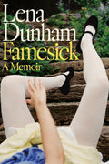 Cover of Famesick A Memoir