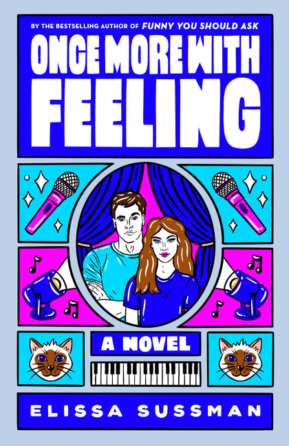 Cover of Once More with Feeling: A Novel