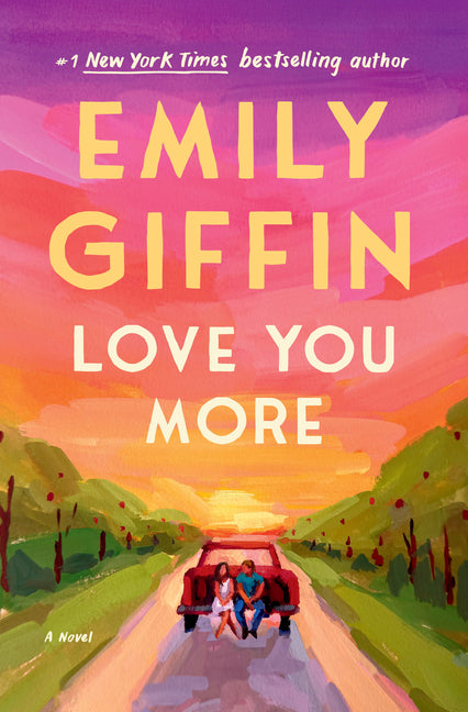 Cover of Love You More A Novel