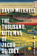 Cover of The Thousand Autumns of Jacob de Zoet: A Novel
