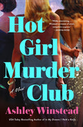 Cover of Hot Girl Murder Club A Novel