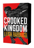 Cover of Crooked Kingdom: The Dregs Edition (Six of Crows, 2)