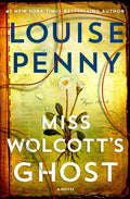 Cover of Miss Wolcott's Ghost: A Novel (Chief Inspector Gamache Novel, 21)