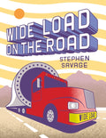 Cover of Wide Load on the Road: A Big Red Truck's Journey