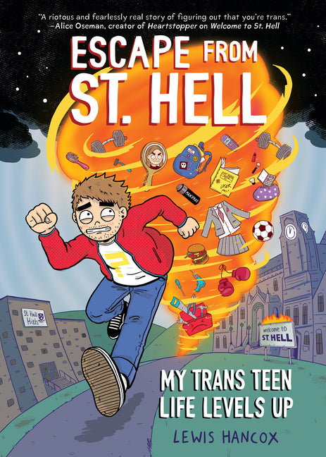 Cover of Escape from St. Hell: My Trans Teen Life Levels Up: a Graphic Novel