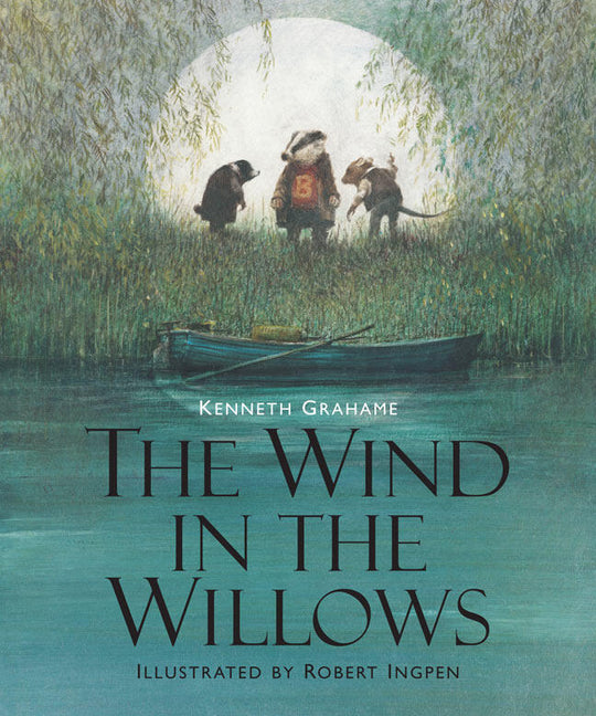 Cover of The Wind in the Willows (Union Square Kids Illustrated Classics)